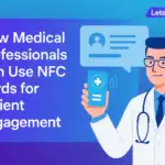 Medical Professionals Can Use Nfc Cards