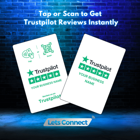 Get Trustpilot Reviews Instantly with NFC & QR Cards