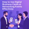 How To Use Digital Business Cards Min