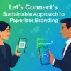 Lets Connects Sustainable Approach To Paperless Branding Min